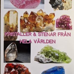 Kristaller & Stenar från hela världen